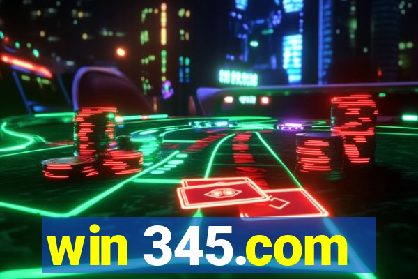 win 345.com